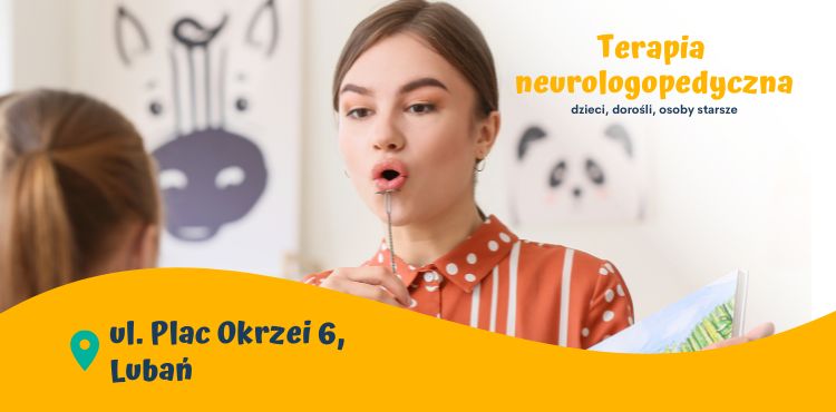 Neurologopeda - Terapia neurologopedyczna w Lubaniu