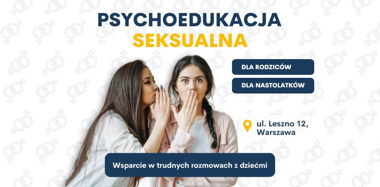 Psychoedukacja seksualna -